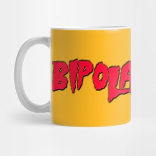 Bipolar Mania Mug